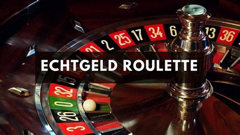 Online Roulette Echtgeld ᐈ Roulette Spielen um Echtes Geld.